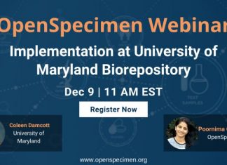 Webinar: Implementation of OpenSpecimen at University of Maryland School of Medicine Biorepository