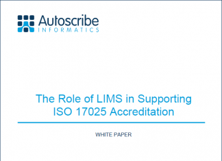 Autoscribe White Paper Emphasizes the Role of LIMS in Supporting ISO17025 Accreditation in Efficiently Run Laboratories